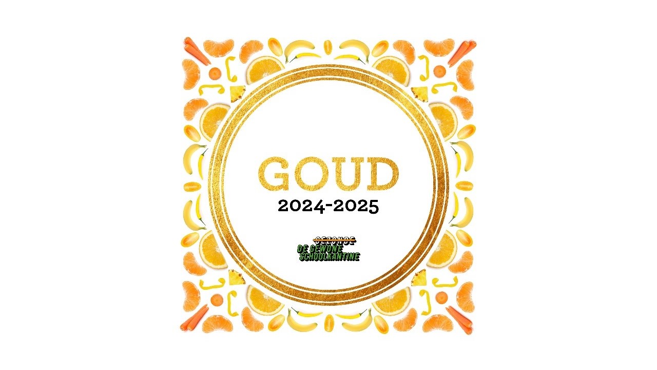 Gezonde schoolkantine 2024-2025